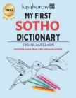 My First Sotho Dictionary: Colour and Learn Sotho Cover Image