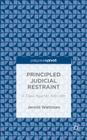 Principled Judicial Restraint: A Case Against Activism By Jerold Waltman Cover Image