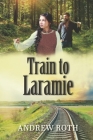 Train to Laramie Cover Image