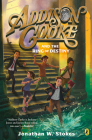 Addison Cooke and the Ring of Destiny By Jonathan W. Stokes Cover Image