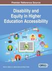 Disability and Equity in Higher Education Accessibility By Jr. Alphin, Henry C. (Editor), Jennie Lavine (Editor), Roy y. Chan (Editor) Cover Image