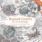 Russell Grant's Art of Astrology: Discover Your Inner Self Through Colour By Russell Grant Cover Image