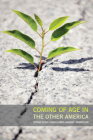 Coming of Age in the Other America Cover Image