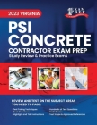 2023 Virginia PSI Concrete Contracting Exam Prep: 2023 Study Review & Practice Exams Cover Image