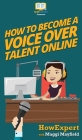 How To Become a Voice Over Talent Online Cover Image