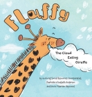 Fluffy: The Cloud Eating Giraffe Cover Image