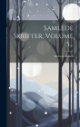 Samlede Skrifter, Volume 5... By Andreas Munch Cover Image