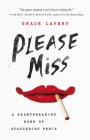 Please Miss: A Heartbreaking Work of Staggering Penis By Grace Lavery Cover Image