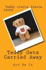 Teddy Gets Carried Away Cover Image