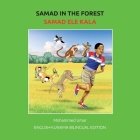 Samad in the Forest: English - Kunama Bilingual Edition Cover Image