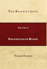 Properties of Blood: The Reign of Love By Thomas J. Fleming Cover Image