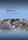 Elektronik 1: Diskrete Elektronische Bauelemente Cover Image