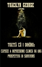 Trattà Cù I Dimònii: Capisce A Depressione Clinica Da Una Prospettiva Di Survivors By Tracilyn George Cover Image