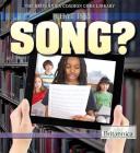 What Is a Song? (Britannica Common Core Library) Cover Image