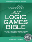 Powerscore LSAT Logic Games Bible By David M. Killoran Cover Image