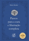 Passos para a cura e libertação completa By Márcio Mendes Cover Image
