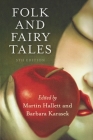 Folk and Fairy Tales - Fifth Edition By Martin Hallett (Editor), Barbara Karasek (Editor) Cover Image