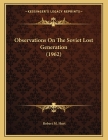 Observations On The Soviet Lost Generation (1962) Cover Image