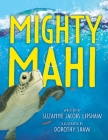 Mighty Mahi Cover Image