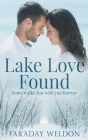 Lake Love Found By Faraday Weldon Cover Image