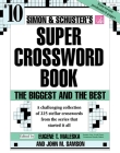 Simon & Schuster Super Crossword Puzzle Book #10 (S&S Super Crossword Puzzles #10) By John M. Samson, Eugene T. Maleska Cover Image
