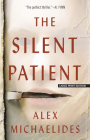 The Silent Patient By Alex Michaelides Cover Image