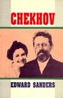 Chekhov By Edward Sanders Cover Image