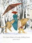 The Quiet Music of Gently Falling Snow Cover Image