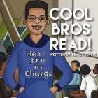 Cool Bros Read! By Afzal Khan (Illustrator), Arriel Biggs (Contribution by), Winnie E. Caldwell (Editor) Cover Image