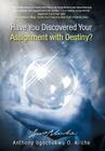 Have You Discovered Your Assignment with Destiny? Cover Image