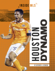 Houston Dynamo By Anthony K. Hewson Cover Image