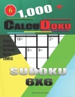 1,000 + Calcudoku sudoku 6x6: Logic puzzles medium - hard levels By Basford Holmes Cover Image