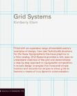 Grid Systems: Principles of Organizing Type By Kimberly Elam Cover Image