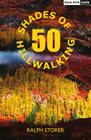 50 Shades of Hillwalking By Ralph Storer Cover Image