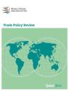 Trade Policy Review: Qatar 2014 By World Tourism Organization Cover Image