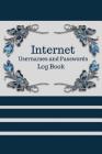 Internet Username and Password Log Book: Password Keeper, Notebook and Online Organizer By Francisco Madrigal Cover Image