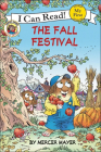 Fall Festival (My First I Can Read! Little Critters Level Pre 1) By Mercer Mayer, Mercer Mayer (Illustrator) Cover Image