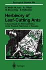 Herbivory of Leaf-Cutting Ants: A Case Study on Atta Colombica in the Tropical Rainforest of Panama (Ecological Studies #164) By Rainer Wirth, Hubert Herz, Ronald J. Ryel Cover Image