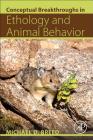 Conceptual Breakthroughs in Ethology and Animal Behavior Cover Image