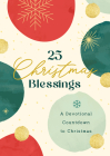 25 Christmas Blessings: A Devotional Countdown to Christmas Cover Image