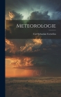 Meteorologie By Carl Sebastian Cornelius Cover Image