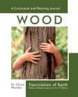 Fascination of Earth: Nature-Based Inquiries for Children Cover Image