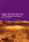Radar Remote Sensing of Planetary Surfaces By Bruce A. Campbell Cover Image