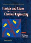Fractals and Chaos in Chemical Engineering: Proceedings of the Cfic '96 Conference Cover Image