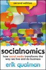 Socialnomics: How Social Media Transforms the Way We Live and Do Business By Erik Qualman Cover Image
