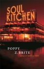 Soul Kitchen: A Novel (Rickey and G-Man Series #4) By Poppy Z. Brite Cover Image