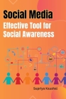 Social media: Effective tool for social awareness Cover Image