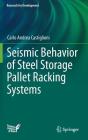Seismic Behavior of Steel Storage Pallet Racking Systems (Research for Development) Cover Image