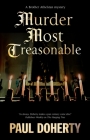 Murder Most Treasonable By Paul Doherty Cover Image