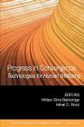 Progress in Convergence: Technologies for Human Wellbeing, Volume 1093 (Annals of the New York Academy of Science #17) By William Sims Bainbridge (Editor), Mihail C. Roco (Editor) Cover Image
